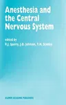 Anesthesia and the Central Nervous System: Papers Presented at the 38th Annual Postgraduate Course in Anesthesiology, February 19-23, 1993 (1993)