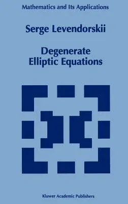 Degenerate Elliptic Equations (1993)