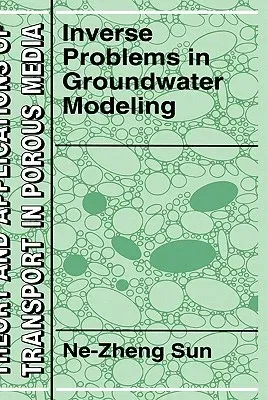 Inverse Problems in Groundwater Modeling (1999)