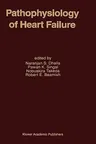 Pathophysiology of Heart Failure (1996)