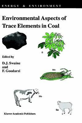 Environmental Aspects of Trace Elements in Coal (1995)