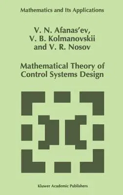 Mathematical Theory of Control Systems Design (1996)