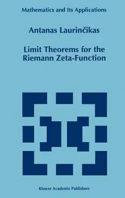 Limit Theorems for the Riemann Zeta-Function (1996)