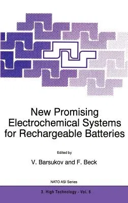 New Promising Electrochemical Systems for Rechargeable Batteries (1996)