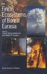 Fire in Ecosystems of Boreal Eurasia (1996)