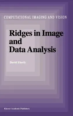 Ridges in Image and Data Analysis (1996)