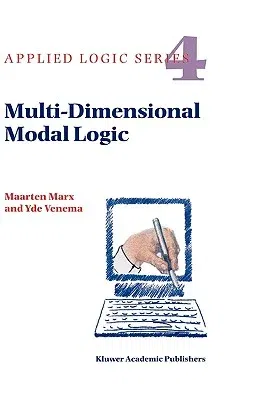 Multi-Dimensional Modal Logic (1997)