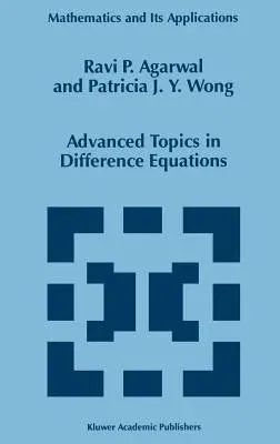 Advanced Topics in Difference Equations (1997)