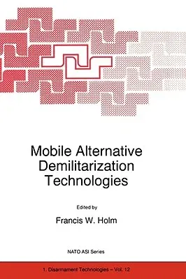 Mobile Alternative Demilitarization Technologies (1997)