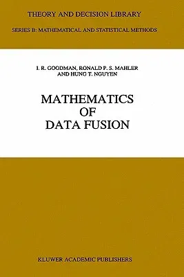 Mathematics of Data Fusion (1997)