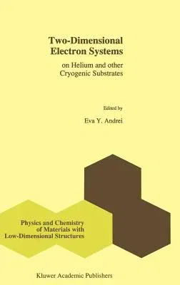 Two-Dimensional Electron Systems: On Helium and Other Cryogenic Substrates (1997)