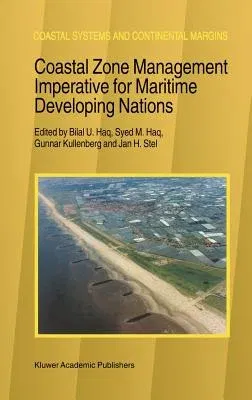 Coastal Zone Management Imperative for Maritime Developing Nations (1997)