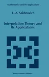 Interpolation Theory and Its Applications (1997)