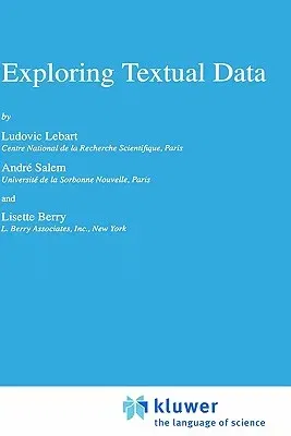 Exploring Textual Data (1998)