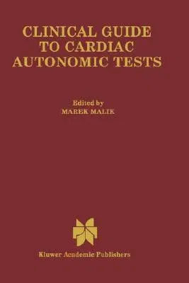 Clinical Guide to Cardiac Autonomic Tests (1998)