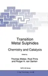 Transition Metal Sulphides: Chemistry and Catalysis (1998)