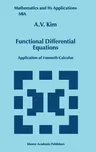 Functional Differential Equations: Application of I-Smooth Calculus (1999)