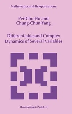 Differentiable and Complex Dynamics of Several Variables (1999)