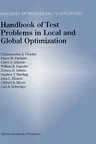 Handbook of Test Problems in Local and Global Optimization (1999)