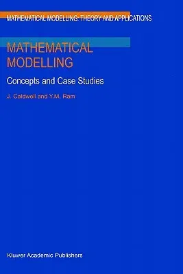 Mathematical Modelling: Concepts and Case Studies (1999)