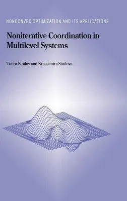 Noniterative Coordination in Multilevel Systems (1999)