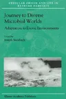 Journey to Diverse Microbial Worlds: Adaptation to Exotic Environments (2000)