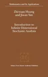 Introduction to Infinite Dimensional Stochastic Analysis (2000)