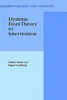 Dyslexia: From Theory to Intervention (2000)