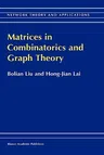 Matrices in Combinatorics and Graph Theory (2000)