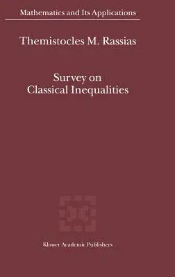 Survey on Classical Inequalities (2000)