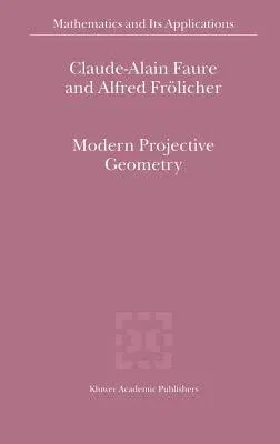 Modern Projective Geometry (2000)