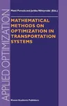 Mathematical Methods on Optimization in Transportation Systems (2001)