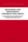 Measuring and Monitoring Children's Well-Being (2001)