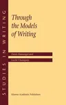 Through the Models of Writing (2001)