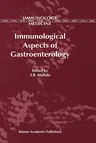 Immunological Aspects of Gastroenterology (2001)