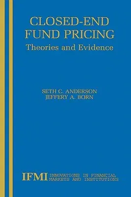 Closed-End Fund Pricing: Theories and Evidence (2002)