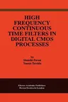 High Frequency Continuous Time Filters in Digital CMOS Processes (2000)