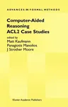 Computer-Aided Reasoning: Acl2 Case Studies (2000)