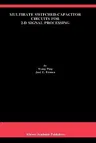 Multirate Switched-Capacitor Circuits for 2-D Signal Processing (1998)