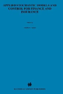 Applied Stochastic Models and Control for Finance and Insurance (1998)