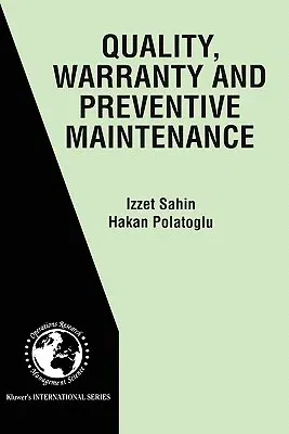 Quality, Warranty and Preventive Maintenance (1998)