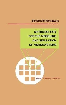 Methodology for the Modeling and Simulation of Microsystems (1998)