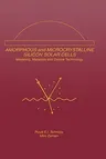 Amorphous and Microcrystalline Silicon Solar Cells: Modeling, Materials and Device Technology (1998)