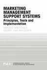 Marketing Management Support Systems: Principles, Tools, and Implementation (2000)