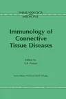 Immunology of the Connective Tissue Diseases (1994)