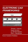 Electronic CAD Frameworks (1992)