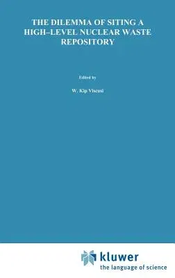 The Dilemma of Siting a High-Level Nuclear Waste Repository (1995)