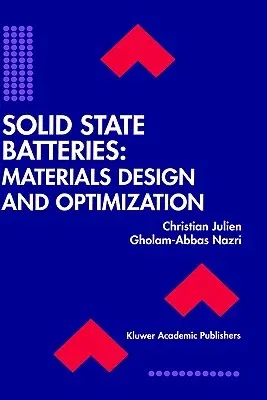 Solid State Batteries: Materials Design and Optimization (1994)