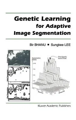 Genetic Learning for Adaptive Image Segmentation (1994)