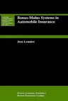 Bonus-Malus Systems in Automobile Insurance (1995)